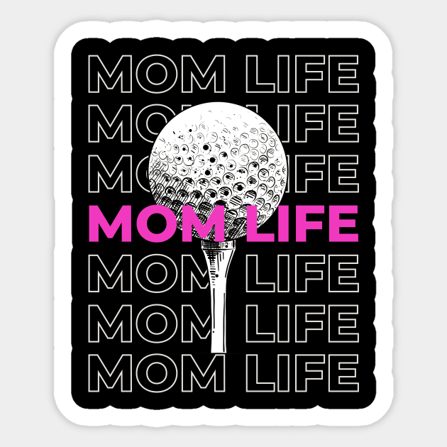 MOM LIFE  GOLF BALL Sticker by edub gifts